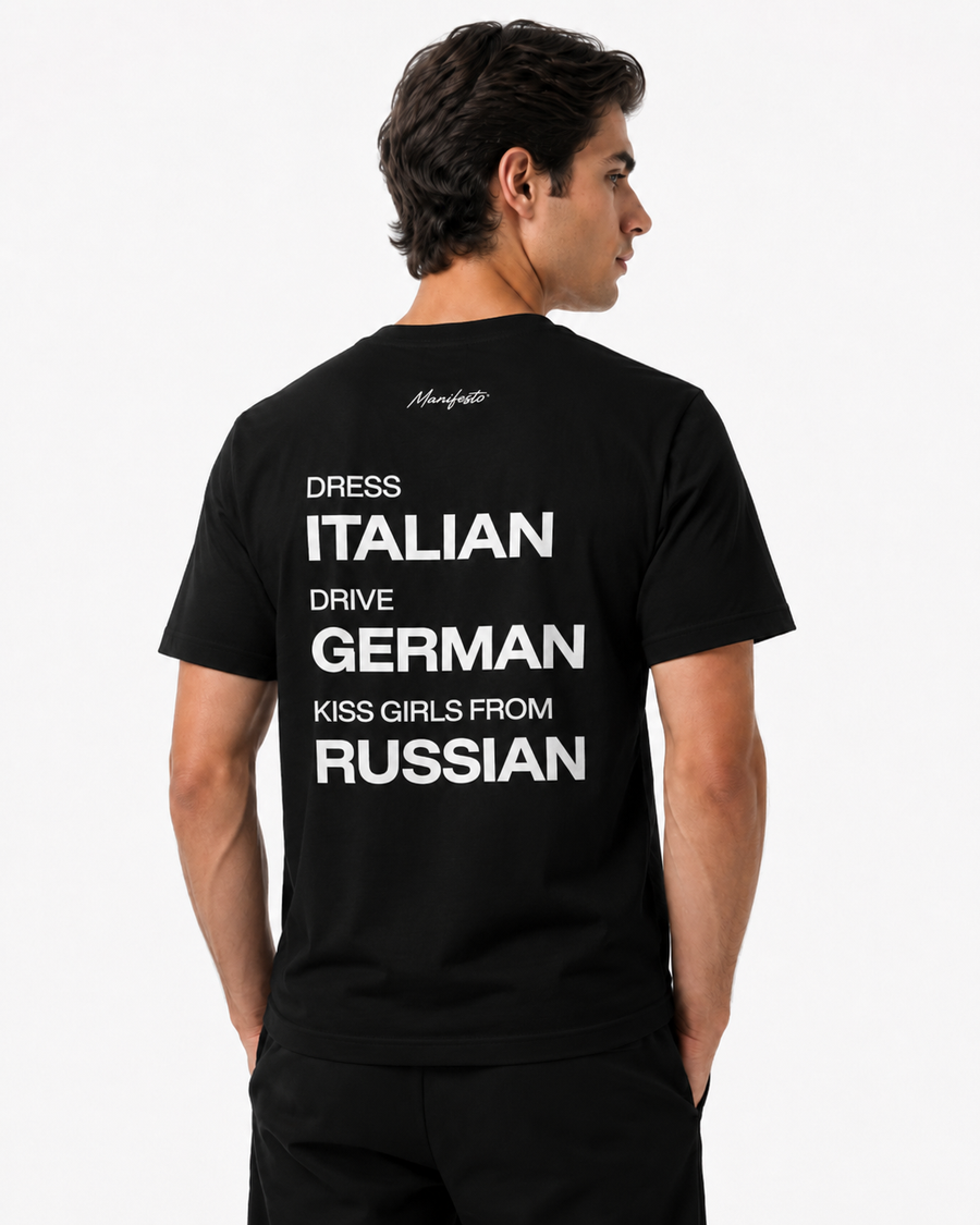 DRESS ITALIAN, DRIVE GERMAN, KISS GIRLS FROM RUSSIAN