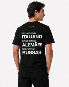 DRESS ITALIAN, DRIVE GERMAN, KISS GIRLS FROM RUSSIAN