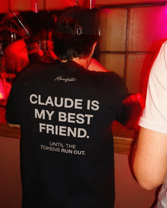 CLAUDE IS MY BEST FRIEND! UNTIL THE TOKENS RUN OUT...